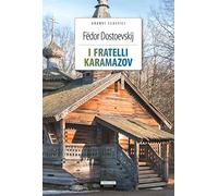I fratelli Karamazov. Ediz. integrale. Con Segnalibro (Grandi classici)