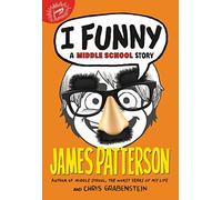 I Funny: A Middle School Story: 1