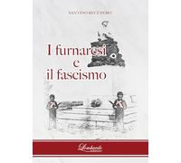 I furnaresi e il fascismo