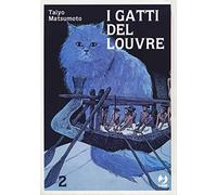 I gatti del Louvre (Vol. 2) (J-POP)