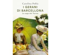 I gerani di Barcellona. La saga dei Torres (Super G)