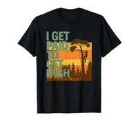 I Get Paid To Get High - Funny Tree Trimmer Line Clearance Camiseta
