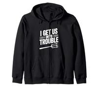 I Get Us Into Trouble - Cita Divertida para reuniones de Amigos Sudadera con Capucha