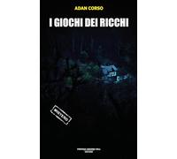 I giochi dei ricchi (La banda Bassotti)