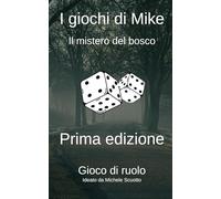 I giochi di Mike: Il mistero del bosco