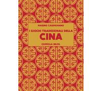 I giochi tradizionali della Cina (Gli alfieri)