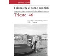 I giorni che ci hanno cambiati: Avventure e coraggio nell’Italia del dopoguerra