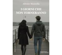 I giorni che non torneranno