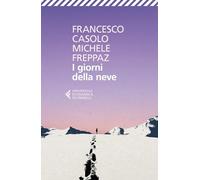 I giorni della neve (Universale economica)