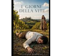 I Giorni della Vite