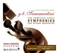 I Giovanni Di Nuova Cameristica - G.B. Sammartini: The Complete Early Symphonies