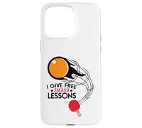 I Give Free Smash Lessons Funny Table Tennis Player Love Carcasa para iPhone 15 Pro MAX