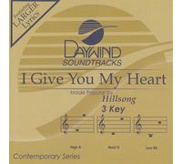 I Give You My Heart [Accompaniment/Performance Track]