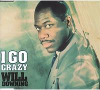 i go crazy ( CD:SINGLE ) Downing, Will