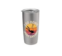 I Go Down Just Saying Mar de buceo profundo - Vaso térmico de acero inoxidable de doble pared