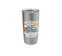 I Go To Sleep I Count Dinosaurs Not Sheep Sueños Vaso térmico de acero inoxidable de doble pared