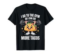 I Go To The Gym So I Can Eat More Tacos Funny Halterofilia Camiseta