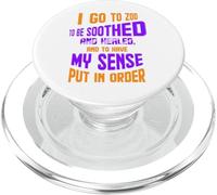 I Go to Zoo to Be Soothed and Healed - Cuidador del Zoo PopSockets PopGrip para MagSafe