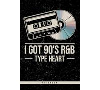 I Got 90's R&B Type Heart: 120 Pages | 6x9 Inch | Dot Grid Notebook - Great for R&B & Hip-Hop Fans, Journaling, Writing, or as a Special Gift