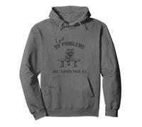 I Got 99 Problems And I Caused Them All Sarcástico Mapache Sudadera con Capucha