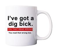 I Got A Dig Bick Mug - You That Read Wrong Mug - You Read That Wrong Too Mug | Taza de café de 11 oz | Taza de café con texto en alemán "Ich have einen Dig Bick Geschenkbecher für My Freund