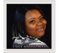 I Got a Good Man