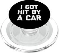 I Got Hit by A Car - Divertido Dicho sarcástico Lindo y Genial Novedad PopSockets PopGrip para MagSafe