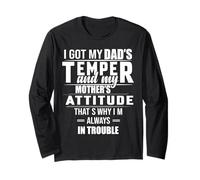 I Got My Daddy'S Temper and My Mama's Attitude Funny Humor Manga Larga