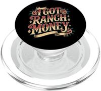 I Got Ranch Money Estilo de Vida Rural del Granjero - PopSockets PopGrip para MagSafe