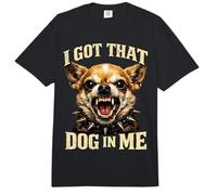 I Got That Dog in Me Chihuahua Funny Meme Men Women Comfort Colors Adult Heavyweight T-Shirt