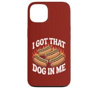 I Got That Dog In Me Flaming Hotdog Love Grill Grill Carcasa para iPhone 13