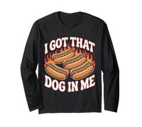 I Got That Dog In Me Flaming Hotdog Love Grill Grill Manga Larga