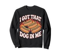 I Got That Dog In Me Flaming Hotdog Love Grill Grill Sudadera