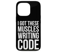 I Got These Muscles escribiendo código, divertido diseño de desarrollador Carcasa para iPhone 13 Pro