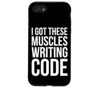 I Got These Muscles escribiendo código, divertido diseño de desarrollador Carcasa para iPhone SE (2020) / 7 / 8
