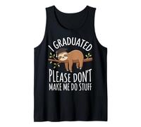 I Graduated Please Don't Make Me Do Stuff Diploma Camiseta sin Mangas