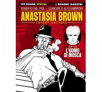 I grandi maestri - special: alessandrini / dal pra' - anastasia brown investigations