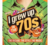 I Grew Up in the 70s
