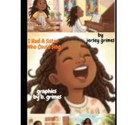 I Had A Sister Who Could Sing