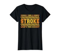 I Had A Stroke What's Your Excuse? Camiseta gráfica económica, Mujer, Negro, S