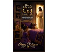 I Had a Talk with God Last Night: Some questions are never too little for an answer