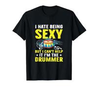 I Hate Being Sexy But I Can't Help It I'm The Drummer Camiseta gráfica económica, Hombre, Negro, L