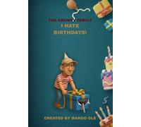 I Hate Birthdays! Survival Guide for Dad: How to Stay Sane Until Your Next Birthday: A Sarcastic Wellness Planner & Daily Health Journal for Dads. ... the Man Who Has Everything (Except Peace).