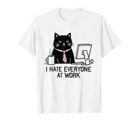 I Hate Everyone At Work Camiseta