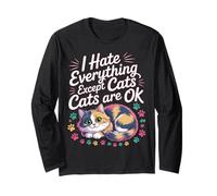 I Hate Everything Except Cats Cats Are Ok Pet Animals |- Manga Larga