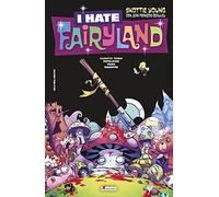 I hate fairyland 4. Infelices para siempre