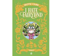 I hate Fairyland, livre 2 (Urban Indies)