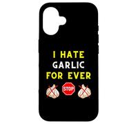 I Hate Garlic for Ever Anti-Garlic Club Taste Chef Cooking Carcasa para iPhone 16