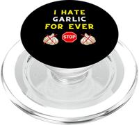 I Hate Garlic for Ever Anti-Garlic Club Taste Chef Cooking PopSockets PopGrip para MagSafe