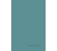i hate it here. a journal for when everything sucks (TEAL)